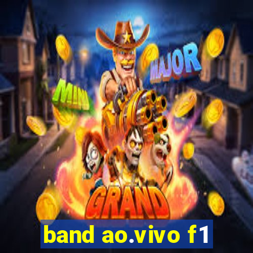 band ao.vivo f1